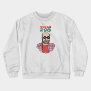 Sneak Attack Crewneck Sweatshirt